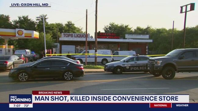 Man shot, killed inside Oxon Hill convenience store