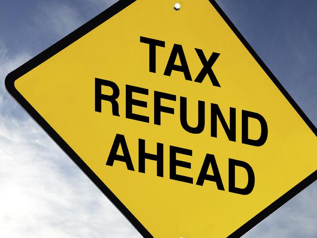 MONEY SAVER HQ MAY 11: Tax refund ahead sign. Picture: iStock