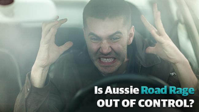 Is road rage in Australia out of control?