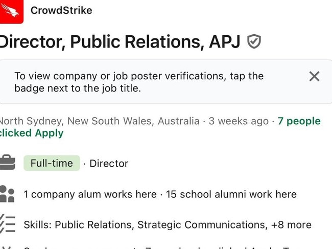 Crowdstrike the company responsible for the global IT outage caused chaos for businesses around the world has advertised for a director of public relations. The job ad was posted three weeks ago for a PR director to be based at their office in North Sydney. Picture: X