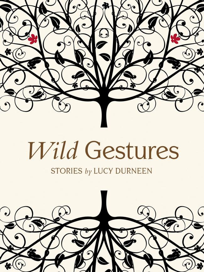 Wild Gestures by Lucy Durneen.