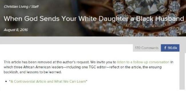 Clark’s handy guide on what to do ‘When God Sends Your White Daughter a Black Husband’ was deleted two days after it was published to Christian lifestyle site The Gospel Coalition.
