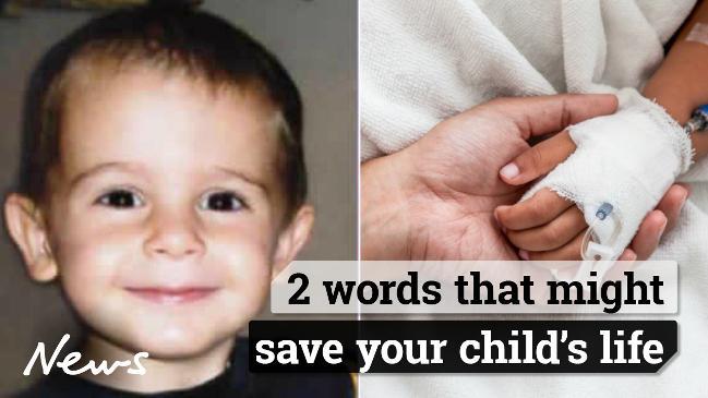 2 words that might save the life of your child