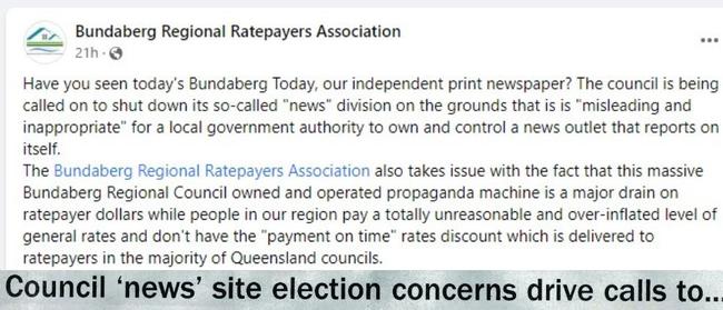 Bundaberg Regional Ratepayers Association has called Bundaberg Now a "propaganda machine".