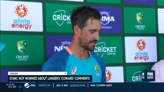 Starc not worried about Langer comments