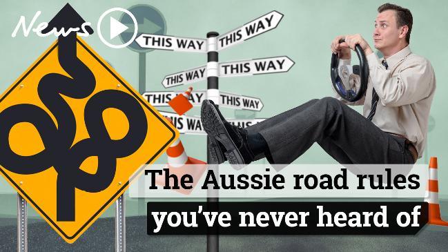 The Aussie road rules you've never heard of