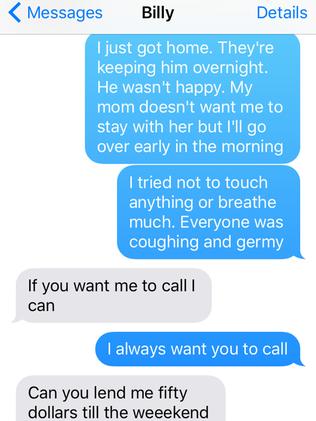 Soon, Billy was regularly asking Kelly for money.