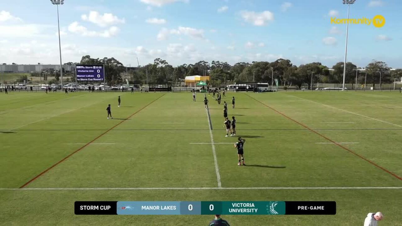 Replay: Manor Lakes v Victoria University – 2025 Storm Cup Round 2