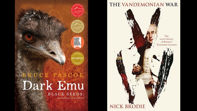 Dark Emu, Black Seeds: Agriculture or Accident? by Bruce Pascoe; The Vandemonian War by Nick Brodie.