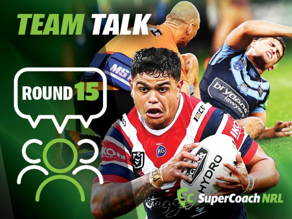 NRL Team Talk Round 15.