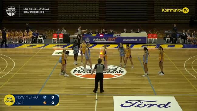 Replay: NSW Metro v ACT (Girls) - Basketball Australia Under-16 National Championships Day 4