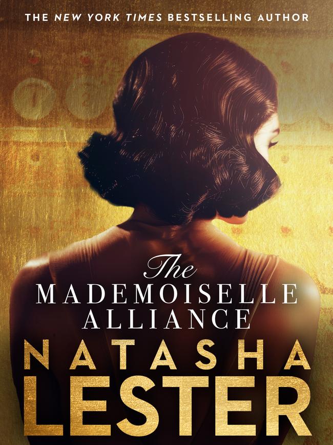 Natasha Lester’s novel The Mademoiselle Alliance is based on the life of a magnificent World War II spy.