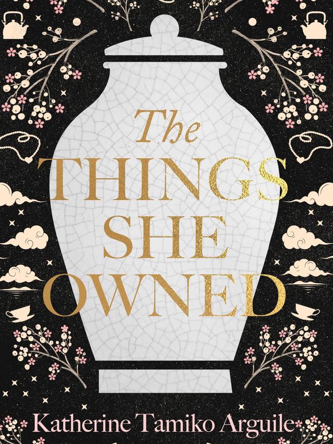 The Things She Owned by Katherine Tamiko Arguile