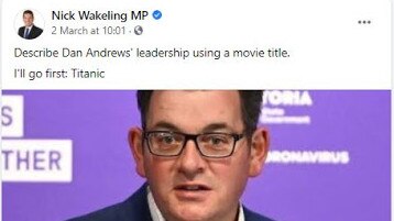 A recent Facebook post made by Liberal MP Nick Wakeling has caused a social media stir. Picture: Facebook