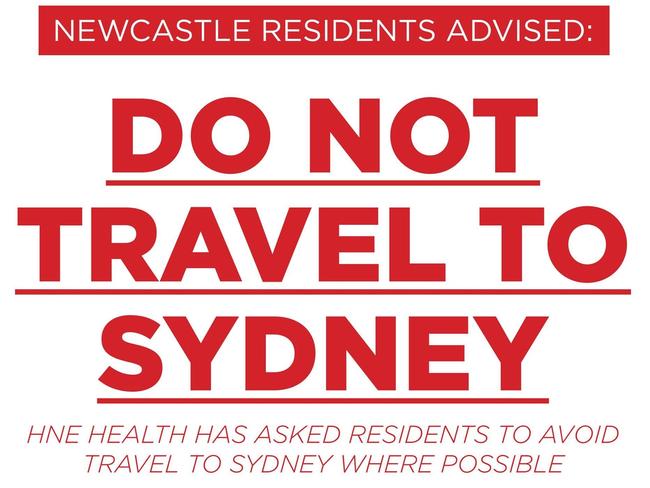 Newcastle Mayor Nuatali Nelmes' sign posted to social media warning residents not to travel to Sydney with an influx of COVID-19 cases. Supplied.