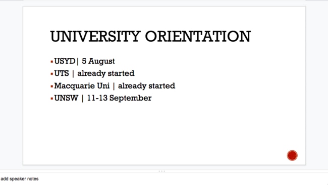 A Providence PowerPoint presentation naming orientation times for some of the major Sydney universities.