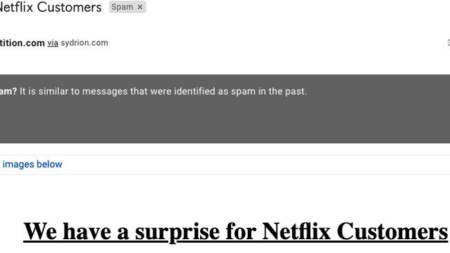 After obtaining a user’s email through the fake Netflix page, a deceptive email is then sent which has a link to a re-billing scam. Picture: Supplied/Palo Alto Networks