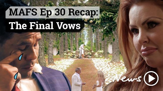 MAFS Ep 30 Recap: The Final Vows