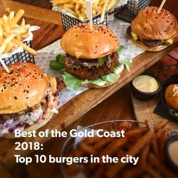 Top 10 burgers on the Gold Coast