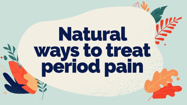 That time of the month can leave you feeling totally blah.  Here's are some natural ways to treat period pain.