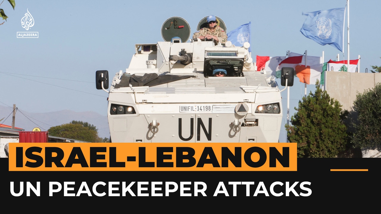 Why are UN peacekeepers in Lebanon being attacked by Israel?