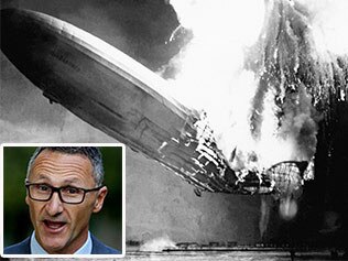 Richard Di Natale and the Hindenburg disaster.