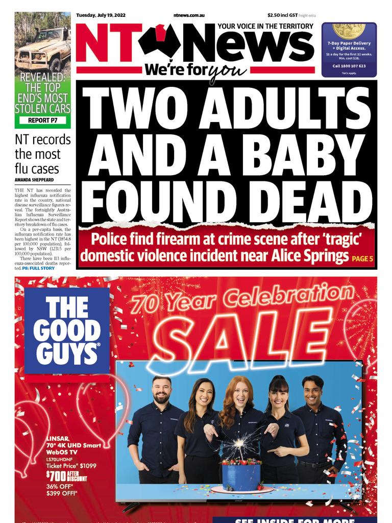 NT News front page July 19, 2022 after two adults and a baby were shot dead.