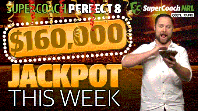 NRL SuperCoach Perfect 8 jackpot is $160,000