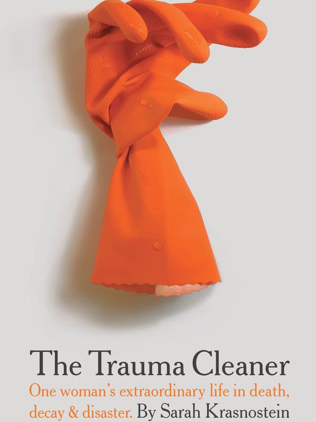 The Trauma Cleaner by Sarah Krasnostein.