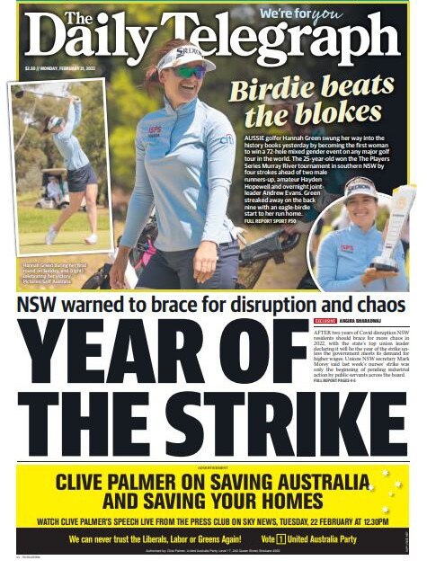 The Daily Telegraph front page on February 21, 2022 has became a reality with industrial action disrupting rail services last week.