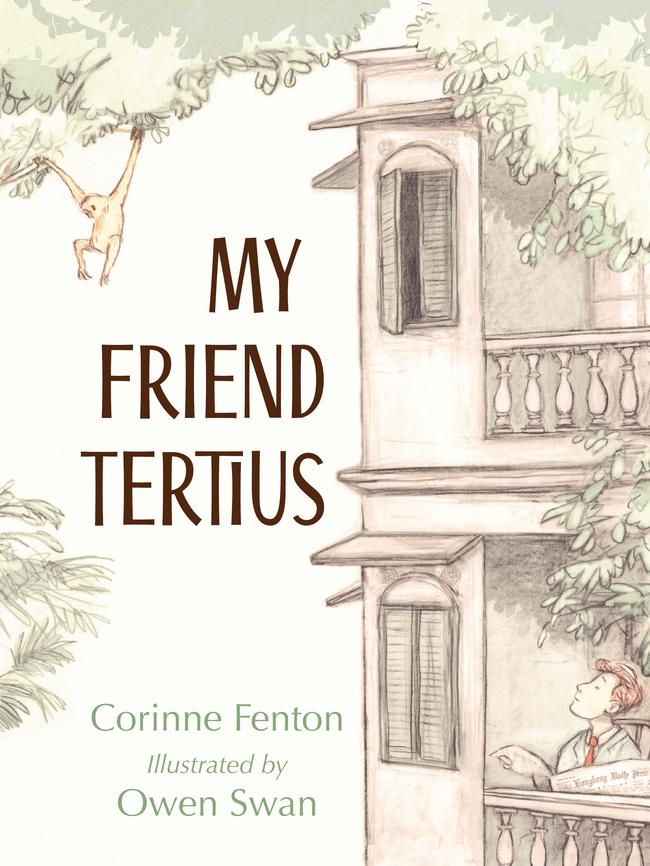 My Friend Tertius by Corinne Fenton and Owen Swan.