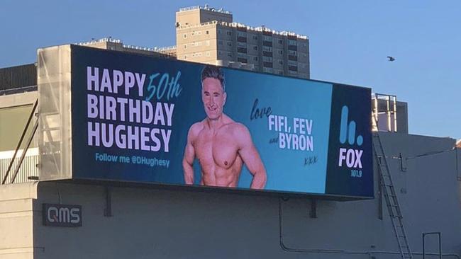 Billboard for Hughesy's birthday organised by Fifi, Fev and Byron