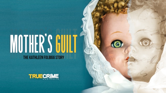 Mother's Guilt: The Kathleen Folbigg Story