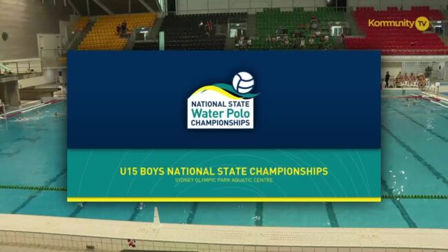 Replay: Water Polo National State Championships Day 2 - Queensland Maroon v WA Gold (15&U Boys)