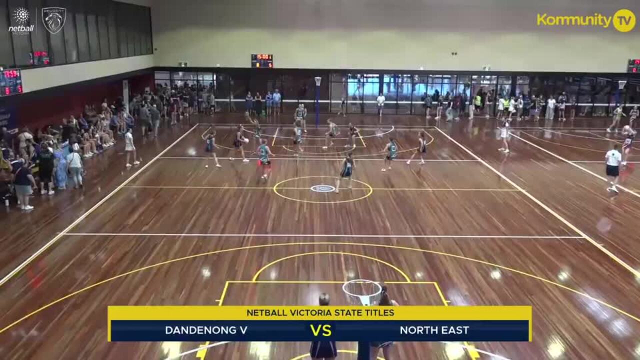 Replay: Dandenong Valley v North East (Open)—2025 Netball Victoria State Titles Day 3