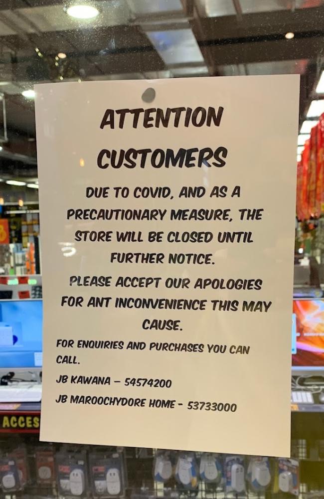 JB HI-FI at Sunshine Plaza has closed its doors as Covid-19 cases continue to spread across the state.