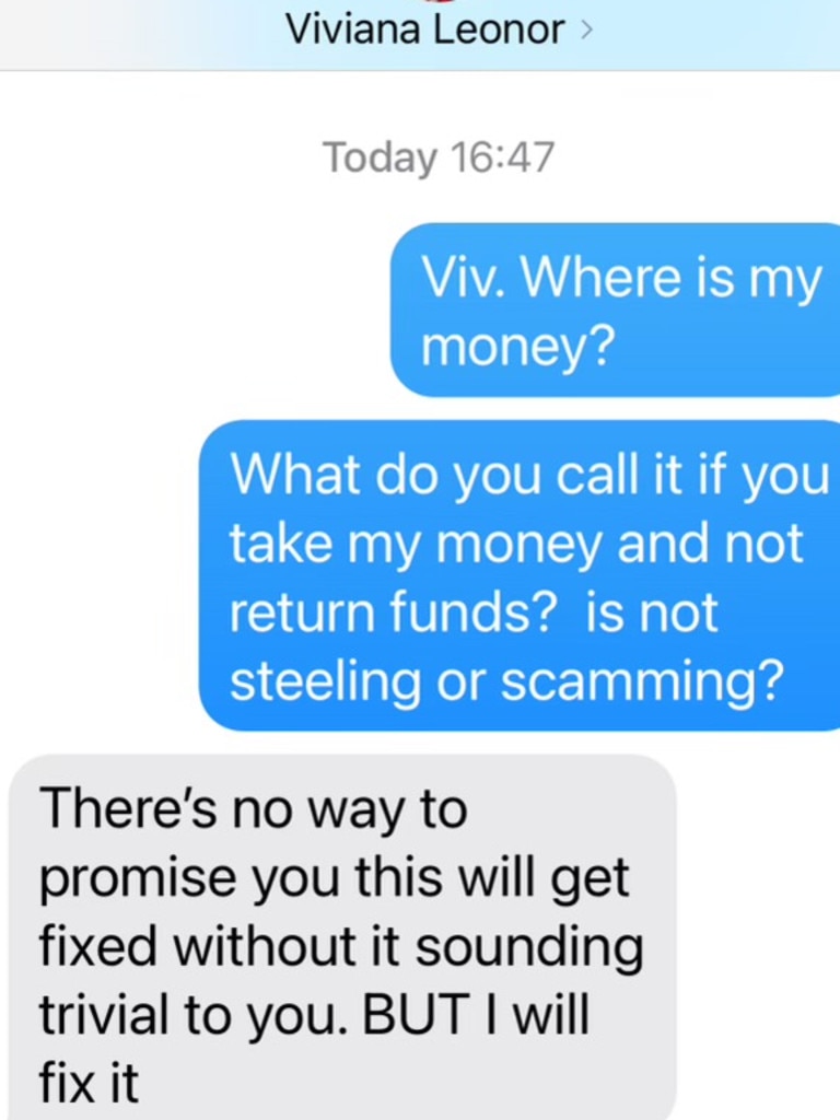 One of the victims accuses Varas of scamming her in a text. Picture: Supplied