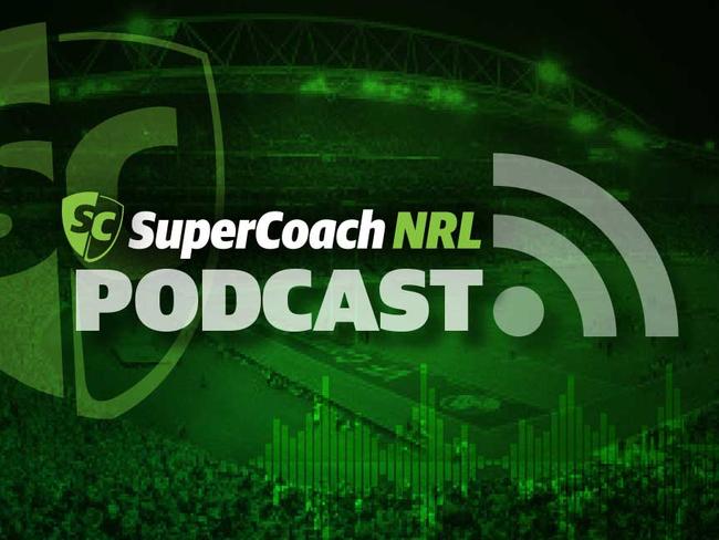 NRL SuperCoach podcast: Pre-lockout round 14.