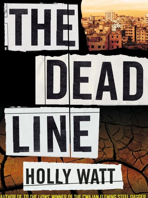 The Dead Line by Holly Watt.