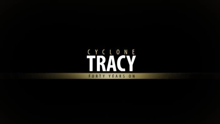 Cyclone Tracy: Forty Years On