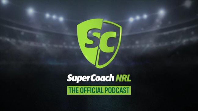 SuperCoach NRL Podcast: Game Day Round 18