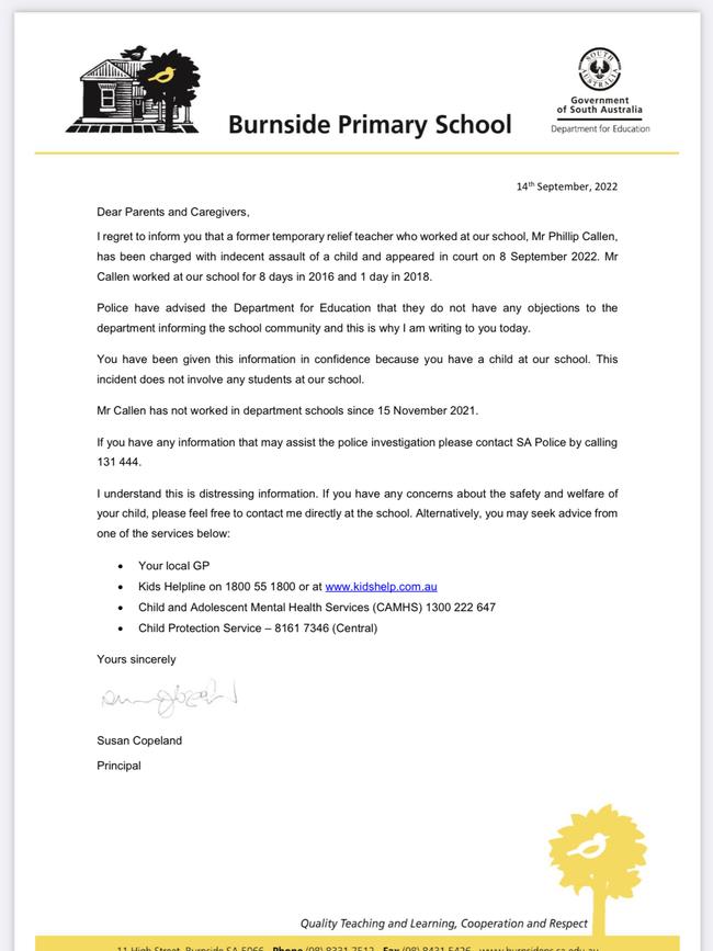 Burnside Primary School Principal Susan Copeland wrote to parents last week.