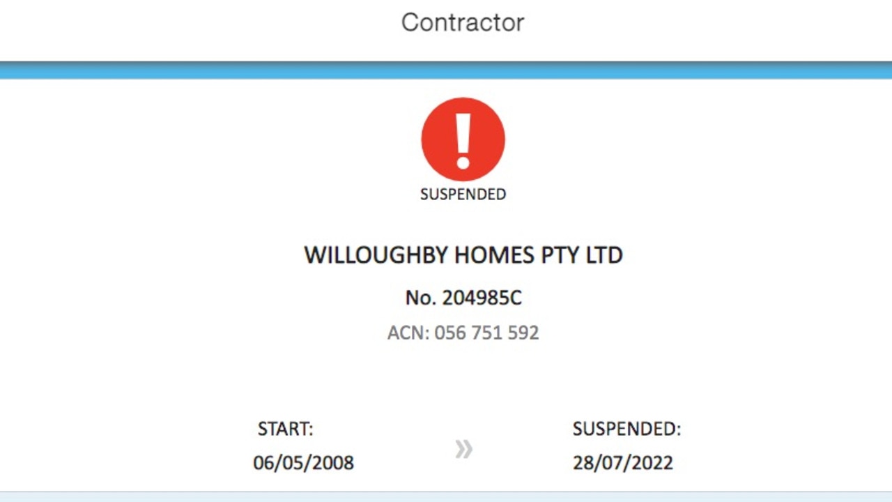 Willoughby Homes’ building licence has now been suspended.