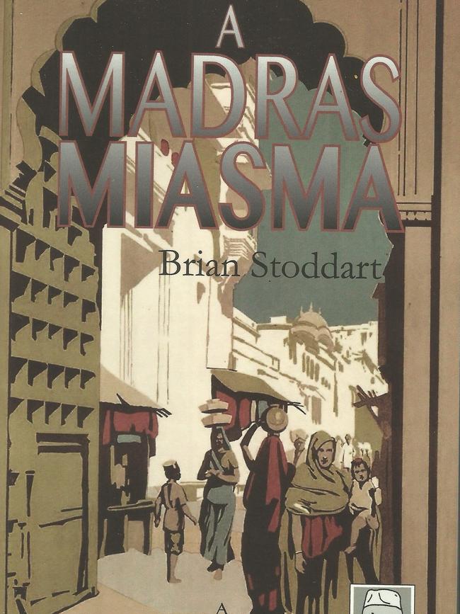 A Madras Miasma by Brian Stoddart.