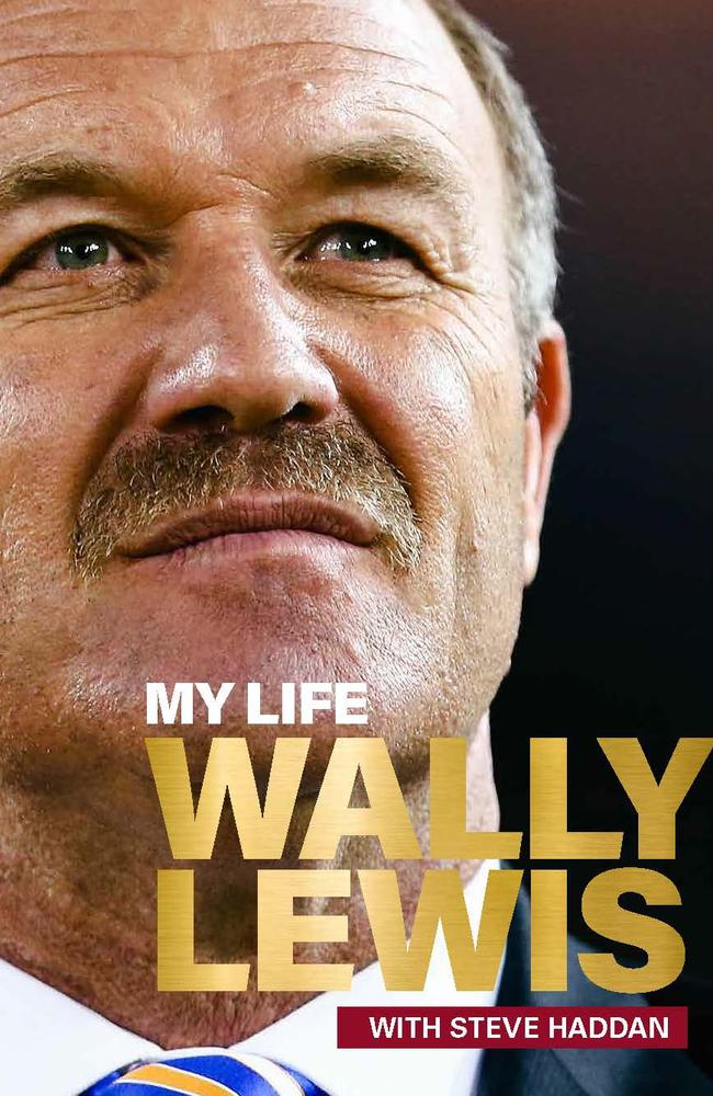 My Life: Wally Lewis details the King’s rise from Cannon Hill kid to rugby league legend. Picture: Supplied