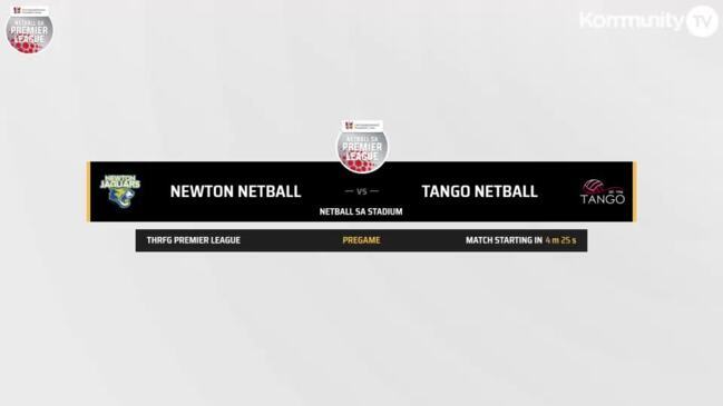 Replay: Netball SA Premier League Round 7 - Newton Jaguars v Tango (Reserves)