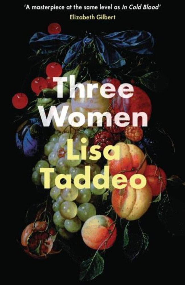 Three Women by Lisa Taddeo.