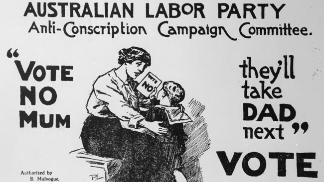 Australian Labor Party (ALP) anti conscription poster from 1916. Picture: Supplied