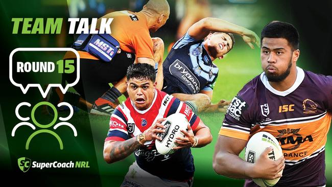 NRL Team Talk Round 15.