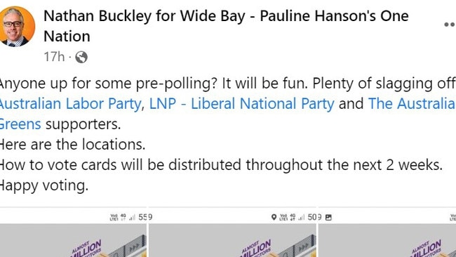 Wide Bay One Nation candidate Nathan Buckley has come under fire over a Facebook post calling for the "slagging off" of major parties' supporters at pre-polling booths.